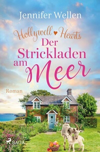 Abbildung von: Der Strickladen am Meer - Hollywell Hearts 3 - Saga Egmont Bücher