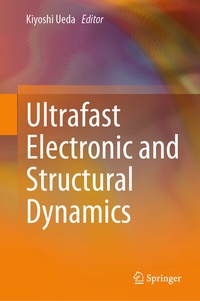 Abbildung von: Ultrafast Electronic and Structural Dynamics - Springer