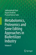 Cover: Metabolomics, Proteomics and Gene Editing Approaches in Biofertilizer Industry - Springer