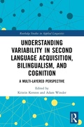 Cover: Understanding Variability in Second Language Acquisition, Bilingualism, and Cognition - Routledge