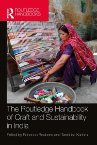 Abbildung von: The Routledge Handbook of Craft and Sustainability in India - CRC Press
