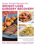 Cover: Super Simple Recipes for Weight-Loss Surgery Recovery - New Shoe Press