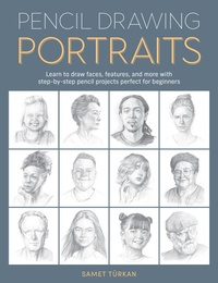 Abbildung von: Pencil Drawing Portraits - Walter Foster Publishing