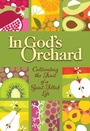 Bild: In God's Orchard - Northwestern Publishing House