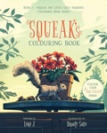 Cover: Squeak's Colouring Book - FriesenPress