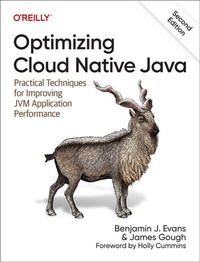Abbildung von: Optimizing Cloud Native Java - O'Reilly