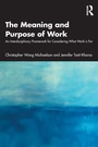 Cover: The Meaning and Purpose of Work - Routledge