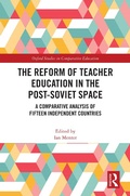 Cover: The Reform of Teacher Education in the Post-Soviet Space - Routledge