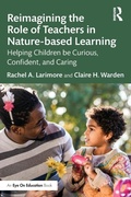 Cover: Reimagining the Role of Teachers in Nature-based Learning - Routledge