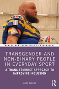 Cover: Transgender and Non-Binary People in Everyday Sport - Routledge