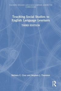 Abbildung von: Teaching Social Studies to English Language Learners - Routledge
