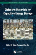 Cover: Dielectric Materials for Capacitive Energy Storage - CRC Press