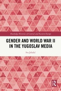 Bild: Gender and World War II in the Yugoslav Media - Routledge
