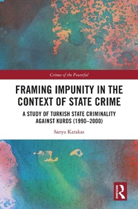 Enlarge image Cover: Framing Impunity in the Context of State Crime - Routledge