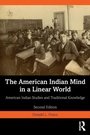 Cover: The American Indian Mind in a Linear World - Routledge