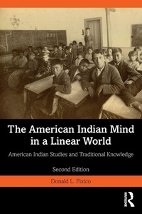 Enlarge image Cover: The American Indian Mind in a Linear World - Routledge