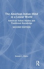 Cover: The American Indian Mind in a Linear World - Routledge