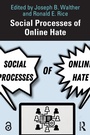 Cover: Social Processes of Online Hate - Routledge