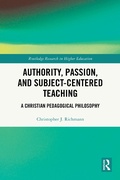 Cover: Authority, Passion, and Subject-Centered Teaching - Routledge