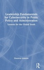 Bild: Leadership Fundamentals for Cybersecurity in Public Policy and Administration - Routledge