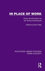 Cover: In Place of Work - Routledge