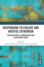 Cover: Responding to Violent and Hateful Extremism - Routledge