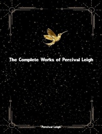 Abbildung von: The Complete Works of Percival Leigh - New Wisdom Books