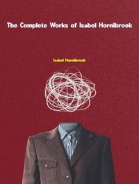 Abbildung von: The Complete Works of Isabel Hornibrook - Dream Books