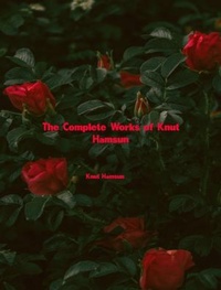 Enlarge image Cover: The Complete Works of Knut Hamsun - Dream Books