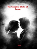 Cover: The Complete Works of Aesop - Dream Books