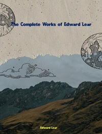 Abbildung von: The Complete Works of Edward Lear - New Wisdom Books