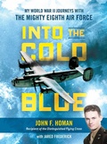 Cover: Into the Cold Blue - Regnery History