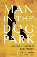 Cover: The Man in the Dog Park - Cornell University Press
