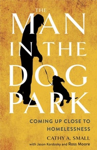 Enlarge image Cover: The Man in the Dog Park - Cornell University Press
