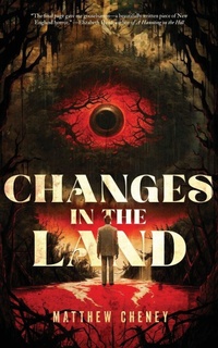 Enlarge image Cover: Changes in the Land - Lethe Press