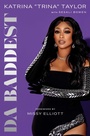 Cover: Da Baddest - Simon + Schuster LLC