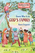 Cover: Guess Who Is in God's Family - Ambassador International