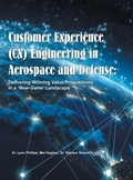 Cover: Customer Experience (CX) Engineering in Aerospace and Defense - Archway Publishing