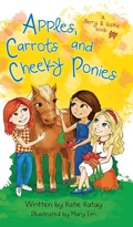 Cover: Apples, Carrots and Cheeky Ponies - Inko Junior