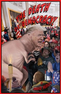 Abbildung von: The Death of Democracy! - Road's End Press