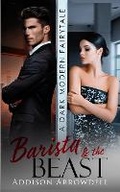 Cover: Barista and the Beast - Heated Heart Publishing
