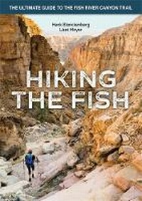 Abbildung von: Hiking the Fish - Struik Travel & Heritage