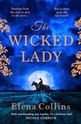 Bild: The Wicked Lady - Boldwood Books Ltd