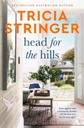 Cover: Head for the Hills: the brilliant warm, witty and wise story of family and community at odds, from a bestselling and beloved author - Harlequin Mills & Boon