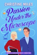 Cover: Passion Under the Microscope - Sealed With a Swoon Books, LLC