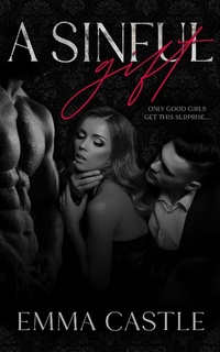 Enlarge image Cover: A Sinful Gift - Emma Castle