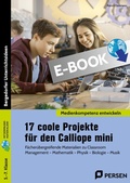 Cover: 17 coole Projekte f&uuml;r den Calliope mini - Persen Verlag