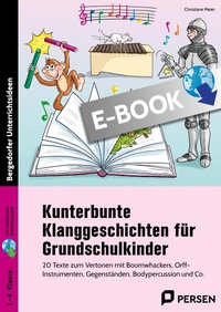 Abbildung von: Kunterbunte Klanggeschichten für Grundschulkinder - Persen Verlag