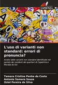 Cover: L'uso di varianti non standard - Edizioni Sapienza