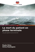 Cover: La mort du patient en phase terminale - Editions Notre Savoir